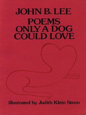 cover image of Poems Only a Dog Could Love